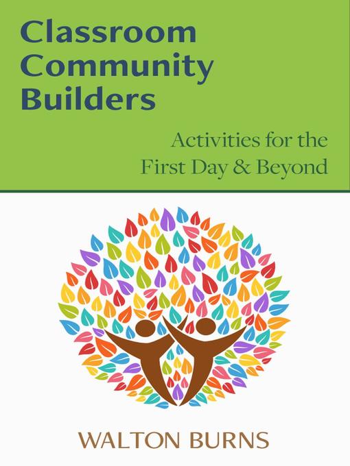 Title details for Classroom Community Builders by Walton Burns - Available